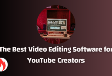 Best Video Editing Software for YouTube Creators