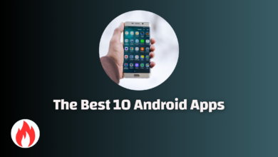 The Best 10 Android Apps